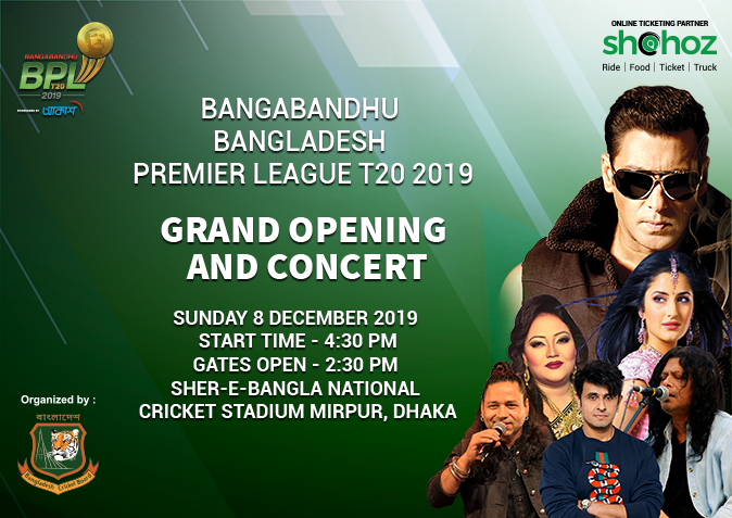 Bangabandhu BPL T20 2019 (Grand Opening & Concert)